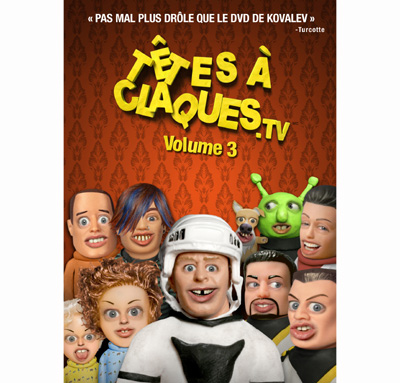 Le troisième DVD des Têtes à claques en vente le 17 novembre