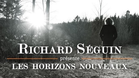 Richard Séguin présente « Les horizons nouveaux »