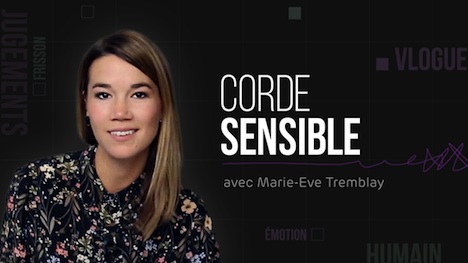 « Corde sensible » : Une nouvelle production de Radio-Canada diffusée sur le Web