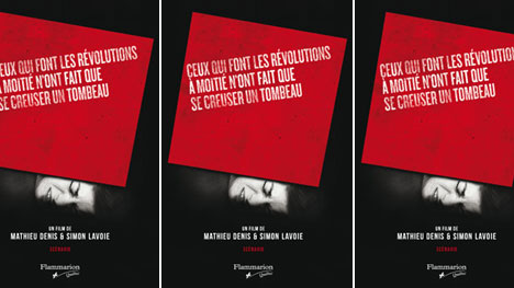 Publication du scénario de « Ceux qui font les révolutions… » par Flammarion Québec
