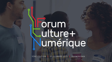 Forum Culture + Numérique : Décideurs et influenceurs de l’industrie culturelle se donnent rendez-vous à Shawinigan