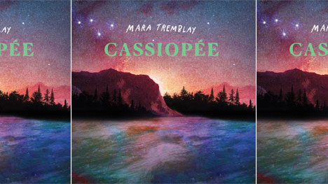 Audiogram sort l’album « Cassiopée » de Mara Tremblay