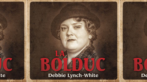 Tandem sort l’album « La Bolduc » (Debbie Lynch-White) 