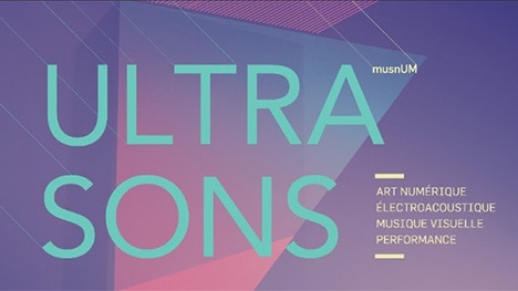La Faculté de musique de l’UdM et son secteur des musiques numériques présentent Ultrasons