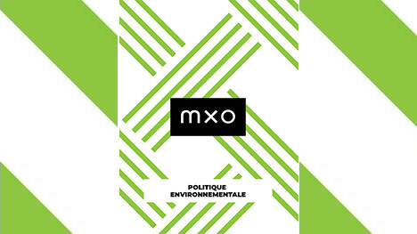 MXO développe une politique environnementale