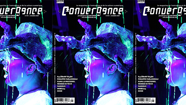 Vient de paraître : CONVERGENCE no 167 (novembre 2020), le magazine de la culture et de l’entreprise numérique