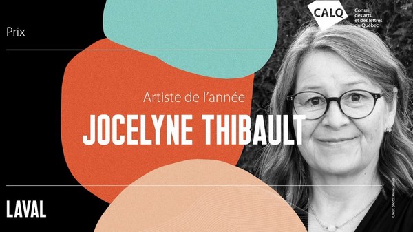 Jocelyne Thibault reçoit le Prix du CALQ - Artiste de l’année à Laval