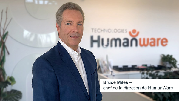 HumanWare nomme Bruce Miles chef de la direction ; Gilles Pepin à la présidence exécutive du c.a.