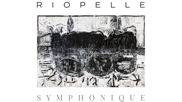 GSI Musique et Oziko présentent l’album Riopelle symphonique
