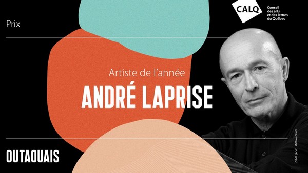 André Laprise reçoit le Prix du CALQ - Artiste de l’année en Outaouais
