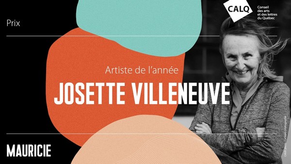 Josette Villeneuve reçoit le Prix du CALQ - Artiste de l’année en Mauricie